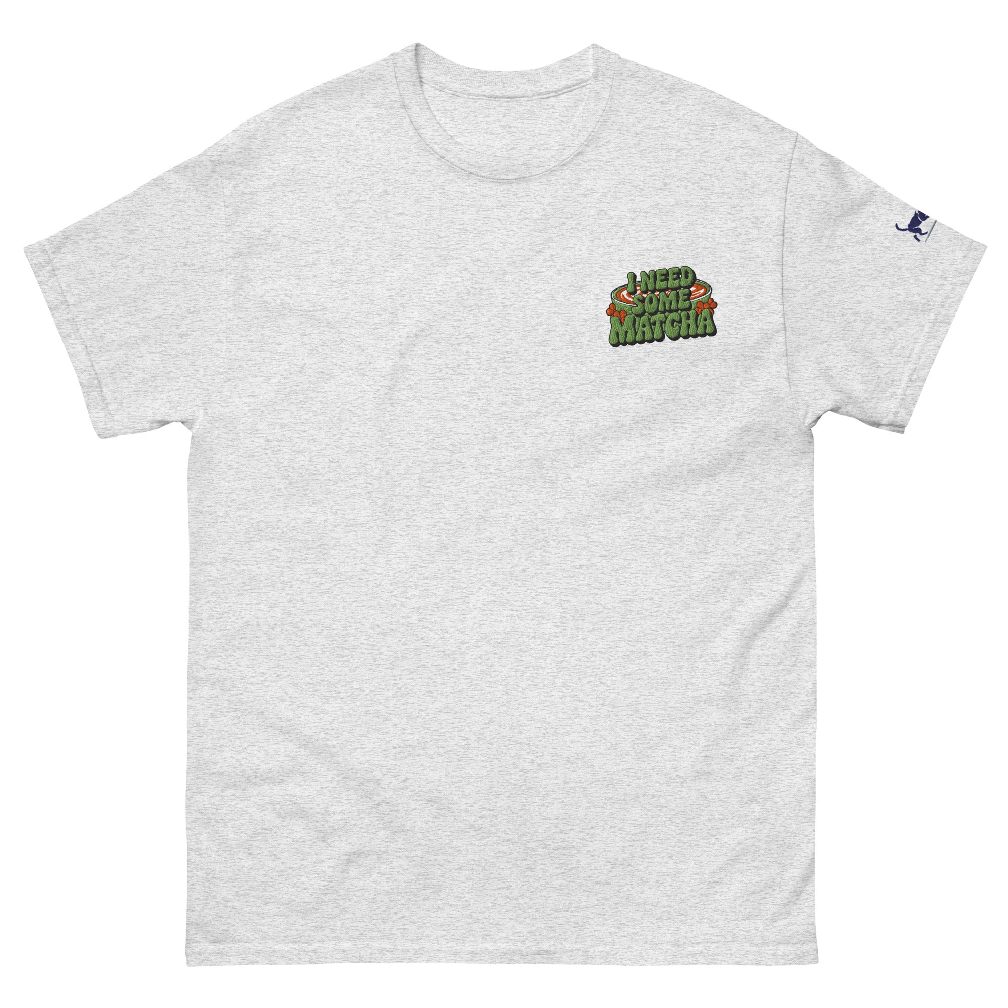 "I Need Some Matcha" Unisex Classic Tee